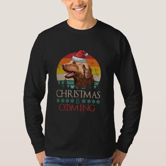 Christmas Is Coming Chesapeake Bay Retriever Dog T-shirt (Voorkant)