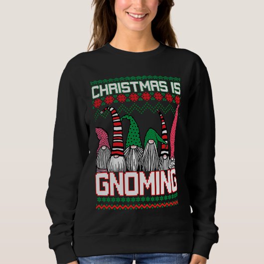 Christmas is Gnoming God Jul Gnome Ugly Christmas  Trui (Voorkant)
