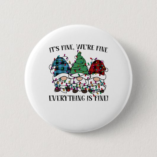 Christmas It's Fine We're Fine Everything Is Fine Ronde Button 5,7 Cm (Voorkant)