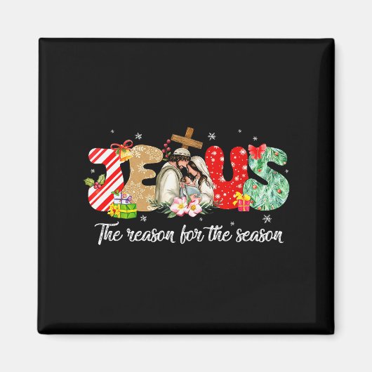 Christmas Jesus Is The Reason For The Season Jesus Magneet (Voorkant)