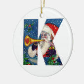 CHRISTMAS K LETTER/SANTA CLAUS BUGLER MONOGRAM KERAMISCH ORNAMENT (Links)