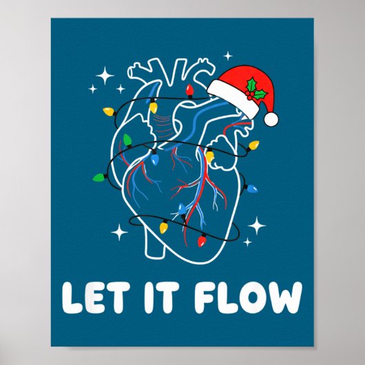 Christmas Let It Flow Cardiac Heart Funny Nurse Ho Poster (Voorkant)