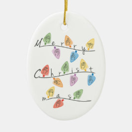 Christmas Lights in Sign Language Keramisch Ornament