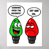 Christmas Lights Joke Light Bulb Working Off On Pu Poster (Voorkant)