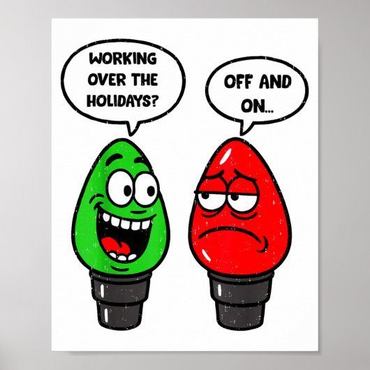 Christmas Lights Joke Light Bulb Working Off On Pu Poster (Voorkant)