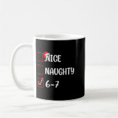 Christmas List Nice Naughty 6 7 Funny Six Seven Me Koffiemok (Links)