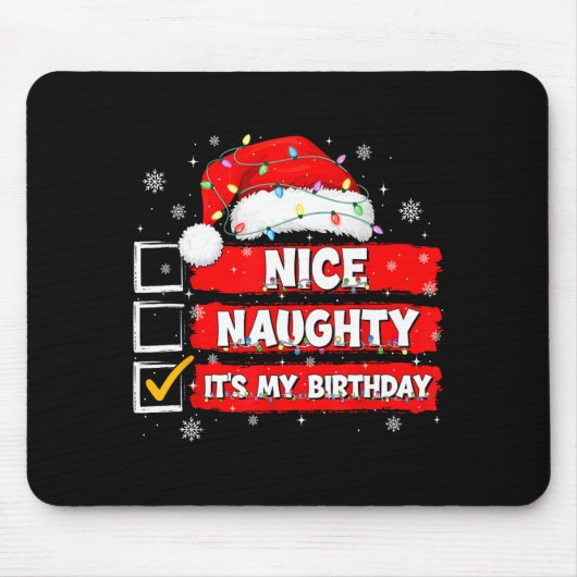 Christmas List Santa Claus Nice Naughty It's My Bi Muismat (Voorkant)