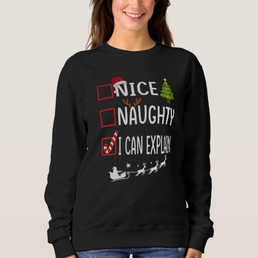 Christmas List Xmas Santa Nice Naughty I Can Expl Trui (Voorkant)