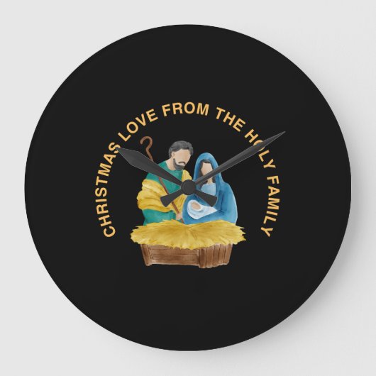 CHRISTMAS LOVE FROM THE HOLY FAMILY GROTE KLOK (Voorkant)