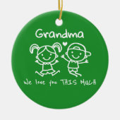 Christmas Love You Grandma Fun Graphic Gift Keramisch Ornament (Voorkant)