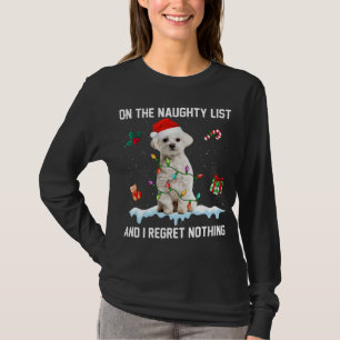 Christmas Maltese hond ondeugende lijst en ik betr T-shirt