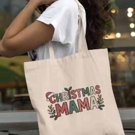 Christmas Mama Tote Bag