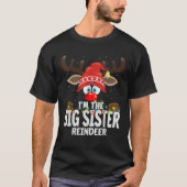 Christmas Matching I m The Big Sister Reindeer  T-shirt (Voorkant)