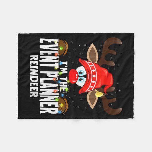 Christmas Matching I'm The Event Planner Reindeer Fleece Deken (Voorkant (Horizontaal))