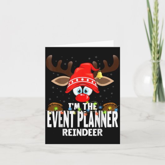 Christmas Matching I'm The Event Planner Reindeer Kaart (Voorkant)