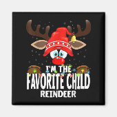 Christmas Matching I'm The Favorite Child Reindeer Magneet (Voorkant)