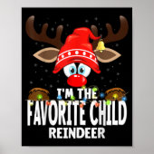Christmas Matching I'm The Favorite Child Reindeer Poster (Voorkant)