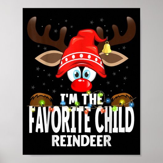 Christmas Matching I'm The Favorite Child Reindeer Poster (Voorkant)