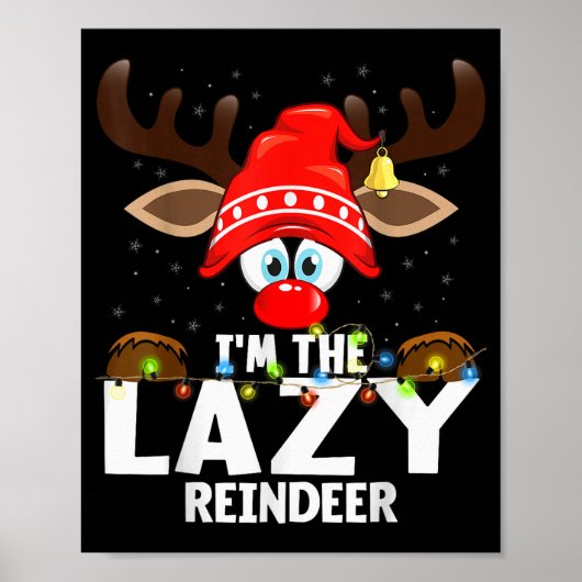 Christmas Matching I'm The Lazy Reindeer  Poster (Voorkant)