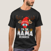 Christmas Matching I'm The Mama Reindeer  T-shirt (Voorkant)