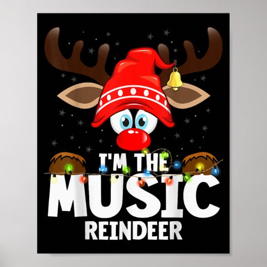 Christmas Matching I'm The Music Reindeer  Poster (Voorkant)