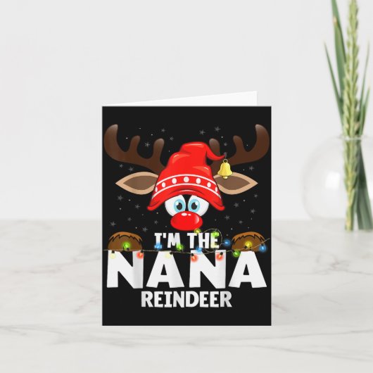 Christmas Matching I'm The Nana Reindeer Kaart (Voorkant)