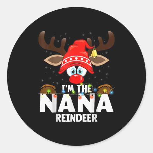 Christmas Matching I'm The Nana Reindeer  Ronde Sticker (Voorkant)