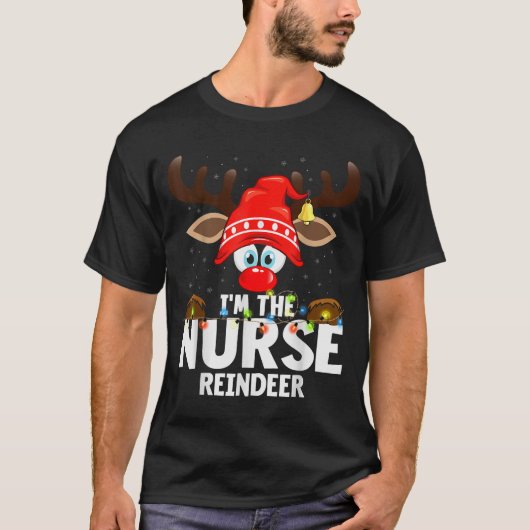Christmas Matching I'm The Nurse Reindeer T-shirt (Voorkant)