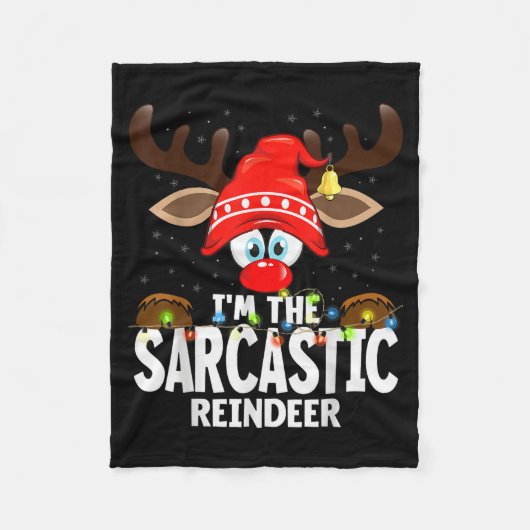 Christmas Matching I'm The Sarcastic Reindeer  Fleece Deken (Voorkant)