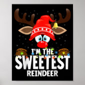 Christmas Matching I'm The Sweetest Reindeer  Poster (Voorkant)