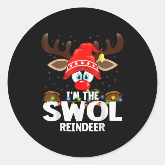 Christmas Matching I'm The Swol Reindeer  Ronde Sticker (Voorkant)