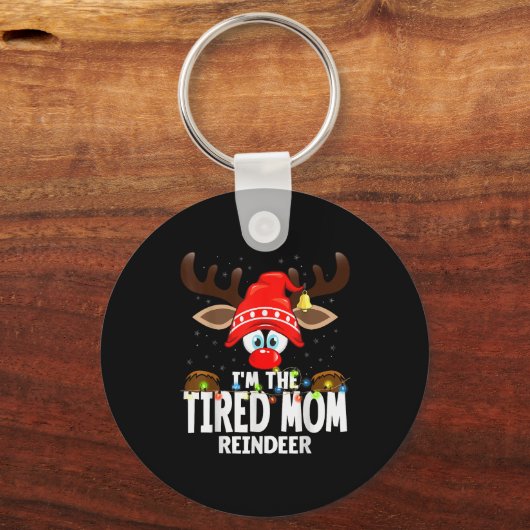 Christmas Matching I'm The Tired Mom Reindeer Sleutelhanger (Voorkant)