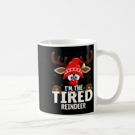 Christmas Matching I'm The Tired Reindeer  Koffiemok (Rechts)