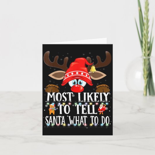 Christmas Matching Most Likely To Tell Santa What Kaart (Voorkant)