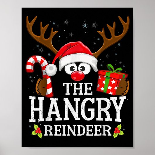 Christmas Matching The Hangry Reindeer Family  Poster (Voorkant)