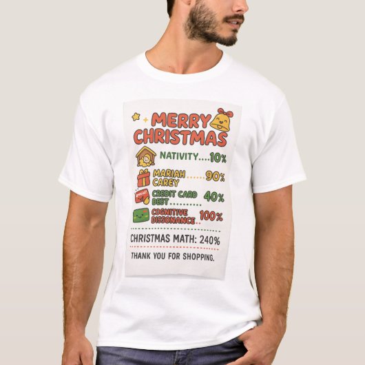 Christmas Math 240% Reality Check" T-Shirt (Voorkant)