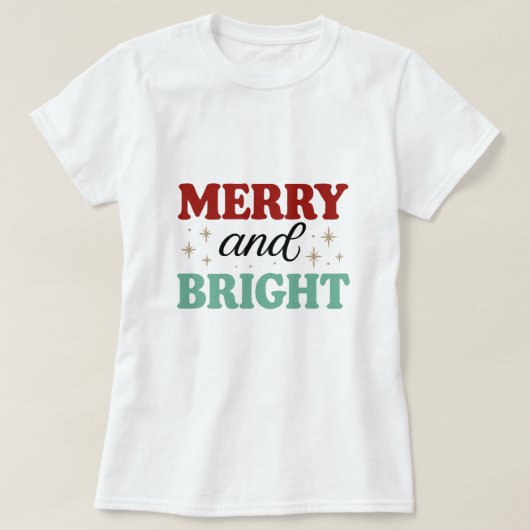 christmas merry and bright pink red modern font T- T-shirt (Design voorkant)