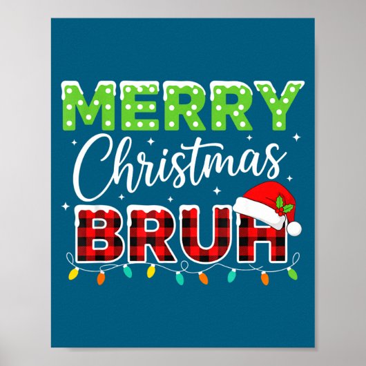 Christmas Merry Christmas Bruh Buffalo Plaid Santa Poster (Voorkant)