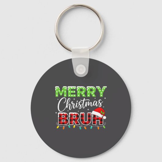 Christmas Merry Christmas Bruh Buffalo Plaid Santa Sleutelhanger (Voorkant)