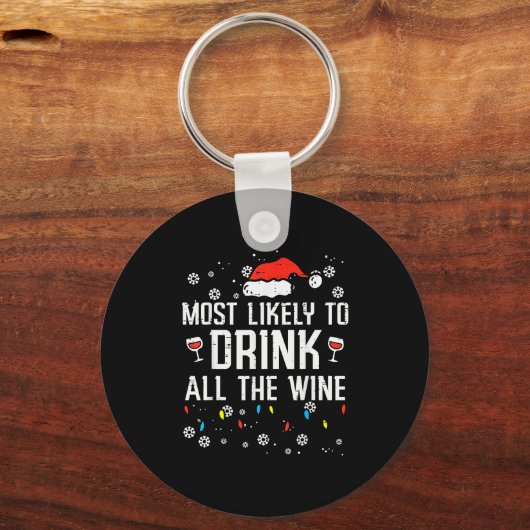 Christmas Most Likely Funny Xmas Family Women Adul Sleutelhanger (Voorkant)