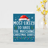 Christmas Most Likely To Hate Matching Funny Famil Kaart (Gele Bloem)