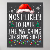 Christmas Most Likely To Hate Matching Funny Famil Poster (Voorkant)