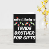Christmas Most Likely Trade Brother Xmas Matching  Kaart (Gele Bloem)