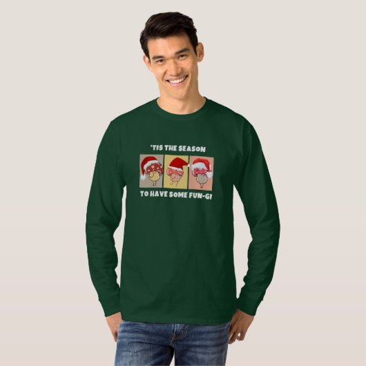 Christmas Mushrooms SEIZOEN VOOR WAT FUN-GI T-shirt (Voorkant volledig)
