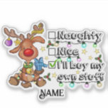 Christmas Naughty & Nice gepersonaliseerd Sticker<br><div class="desc">Kiss-cut vinyl stickers zijn een leuke en veelzijdige manier om creativiteit uit te drukken en bieden een perfecte balans tussen duurzaamheid, stijl en personalisatie. Deze stickers zijn ontworpen om op te vallen met hun schone, scherpe randen waardoor ze gemakkelijk te schillen zijn en op verschillende oppervlakken kunnen worden aangebracht, waardoor...</div>