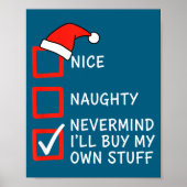 Christmas Naughty Or Nice Checklist - Nevermind I' Poster (Voorkant)