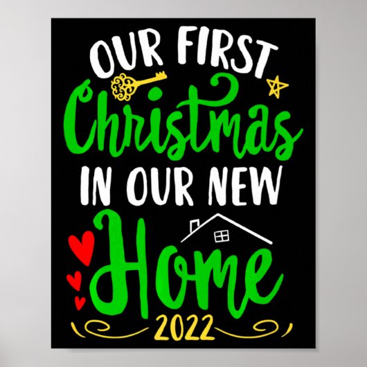 Christmas New Home Xmas Homeowner Our First Apartm Poster (Voorkant)