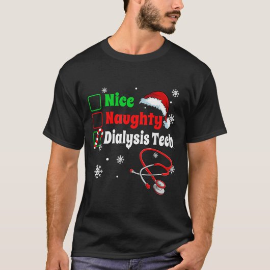 Christmas Nice Naughty Dialysis Tech Scrub Top Men (Voorkant)