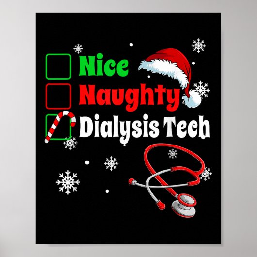 Christmas Nice Naughty Dialysis Tech Scrub Top Men Poster (Voorkant)