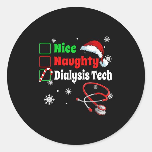 Christmas Nice Naughty Dialysis Tech Scrub Top Men Ronde Sticker (Voorkant)